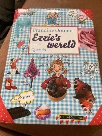 Ezzie's Wereld - Francine Oomen