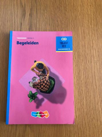 Theorieboek Begeleiden - Traject V&V MBO Niveau 3