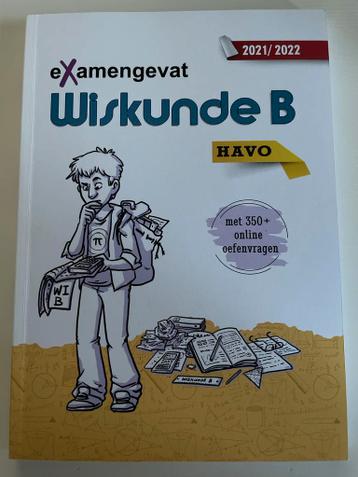 eXamengevat - Wiskunde B HAVO schooljaar 2021/2022