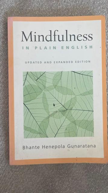 Mindfulness in Plain English - Bhante Henepola Gunaratana