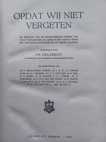 Opdat wij niet vergeten over het gereformeerde verzet 40-45