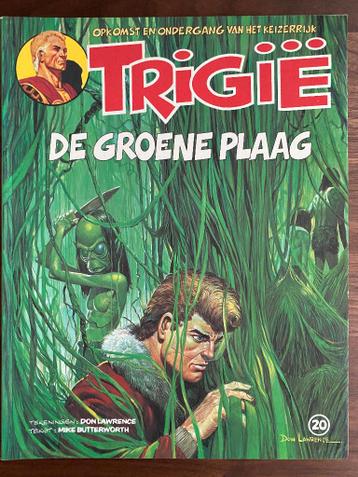 Trigië (20) De Groene Plaag