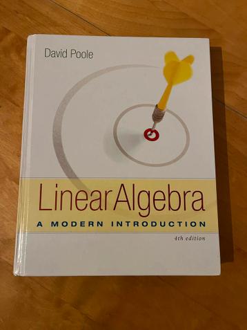 Linear Algebra: A Modern Introduction - 4th editie