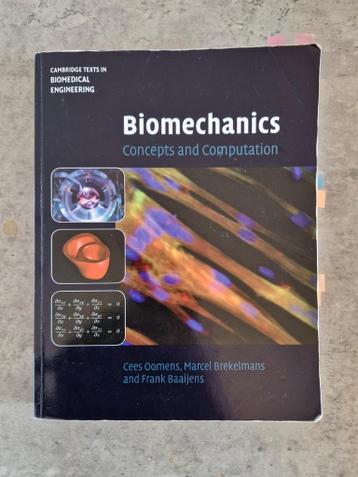 Biomechanics, Concepts and Computation - Cees Oomens