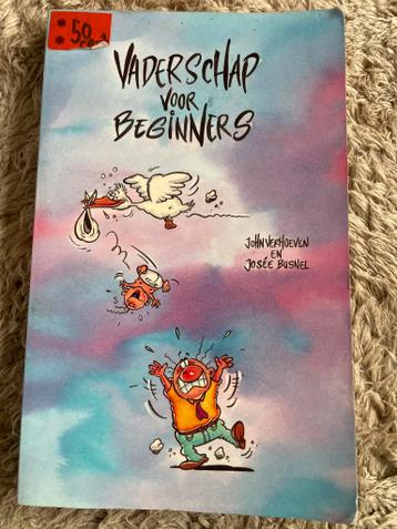 Vaderschap voor Beginners - John Verhoeven & Josée Busnel