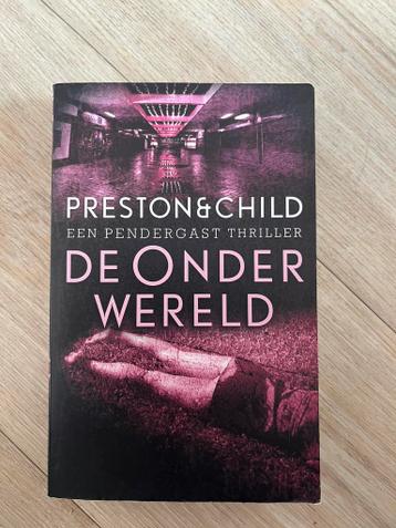 Preston & Child - De onderwereld