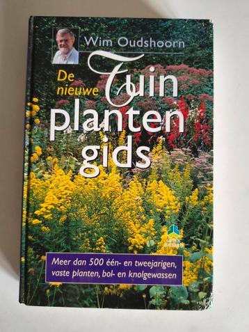 De Nieuwe Tuinplantengids - Wim Oudshoorn