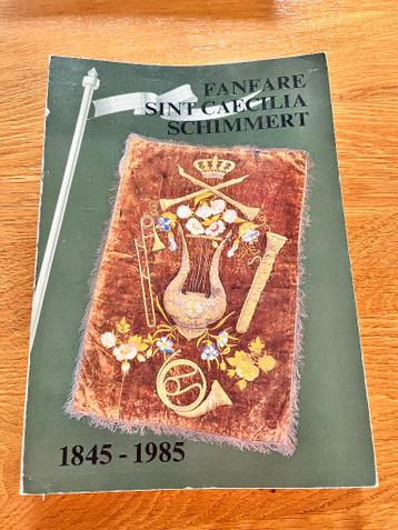 Boek Fanfare Sint Caecilia Schimmert 1845-1985