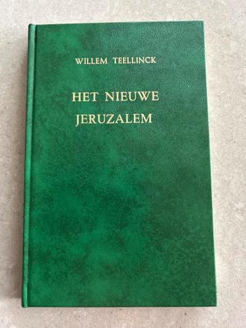 Het Nieuwe Jeruzalem - Willem Teellinck -NIEUW!-