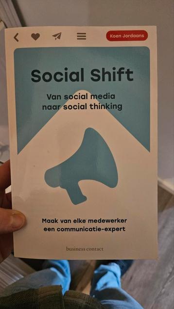 Social Shift: Van social media naar social thinking