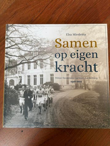Samen op eigen kracht - Militair Revalidatie Centrum