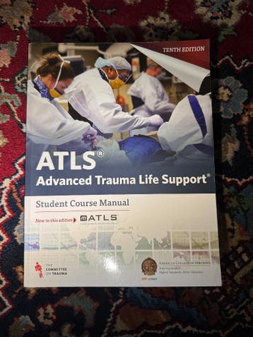 ATLS - Advanced trauma life support