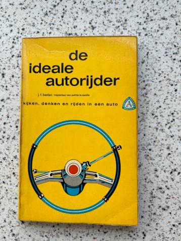 De Ideale Autorijder - J.F. Basten (Elsevier Pockets)