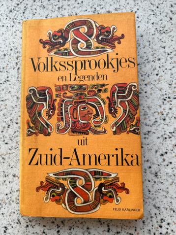 Volkssprookjes en Legenden uit Zuid-Amerika