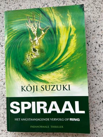 Spiraal - Kôji Suzuki (Het angstaanjagende vervolg op Ring)