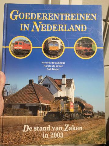 Goederentreinen in Nederland - De stand van zaken in 2003