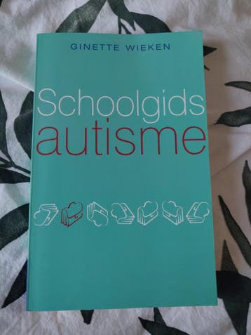 Ginette Wieken - Schoolgids autisme