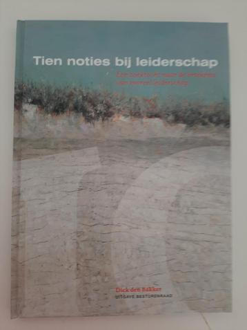 Tien noties bij leiderschap - Dick den Bakker