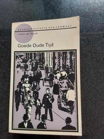 Goede Oude Tijd - Justus van Maurik