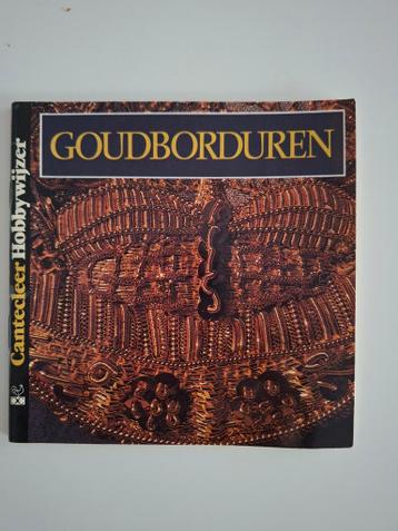 Hobbyboekje Goudborduren - Cantecleer Hobbywijzer