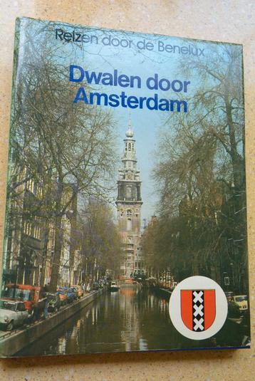 Dwalen door Amsterdam Reizen door de Benelux Gratis