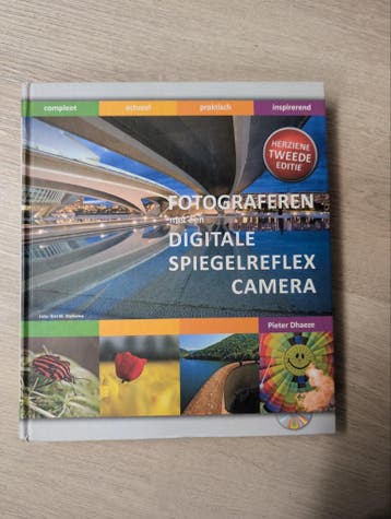 Fotograferen met een Digitale Spiegelreflexcamera