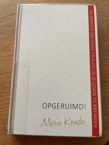 Opgeruimd! De manier om orde en rust in je leven te brengen