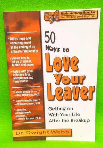 ENGLISH -> 50 Ways to Love Your Leaver - Dr. Dwight Webb