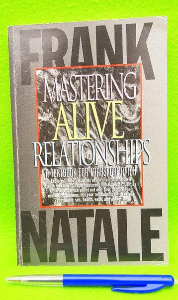 ENGLISH -> Mastering Alive Relationships - Frank Natale