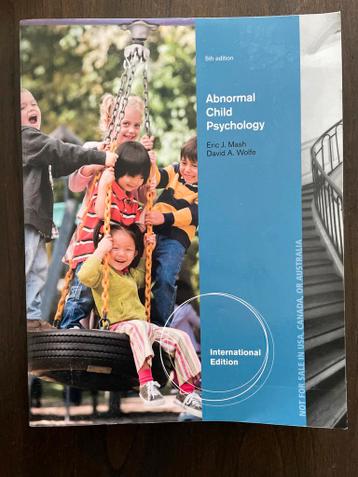 Abnormal Child Psychology - Studieboek Psychologie