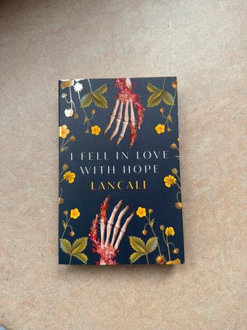 I Fell in Love with Hope - Lancali (Engels)