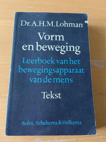 Vorm en Beweging: Leerboek Bewegingsapparaat van de Mens
