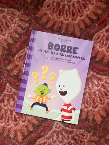 Borre en het Raadselmannetje - Leesboekje Groep 1/2