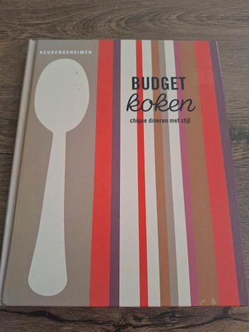 Budget Koken: Chique Dineren met Stijl - Kookboek