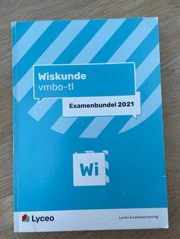 Examenbundel Wiskunde vmbo-TL 2021 Lyceo