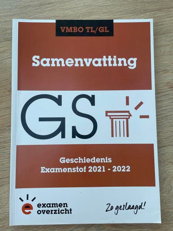 Samenvatting Geschiedenis Examenstof 2021-2022 VMBO TL/GL