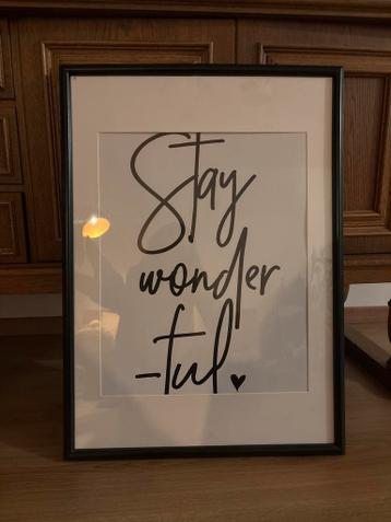 Ingelijste poster 'Stay Wonderful' - Inspirerende tekst