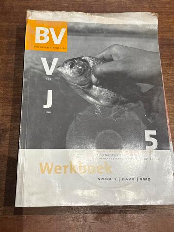 BV Biologie & Verzorging Werkboek 5 VMBO-T HAVO VWO