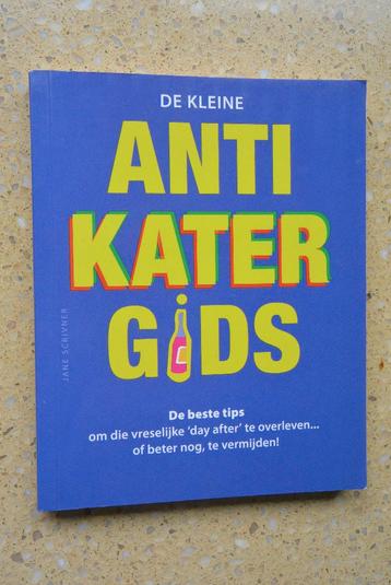 De kleine anti kater gids Jane Scrivner Gratis