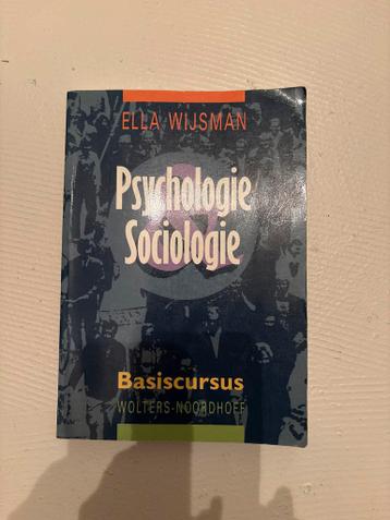 Psychologie & Sociologie: Basiscursus - Ella Wijsman