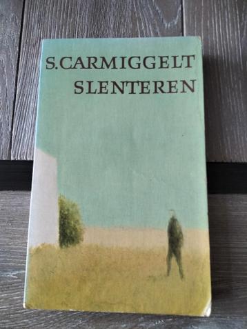 S. Carmiggelt - Slenteren