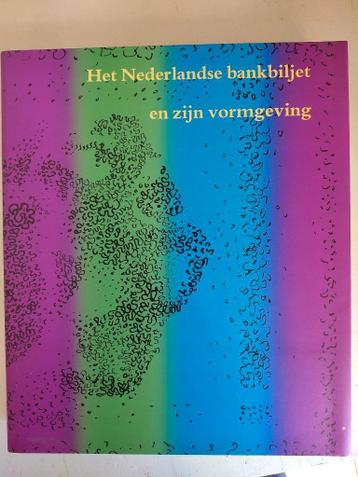 Het Nederlandse Bankbiljet en zijn vormgeving