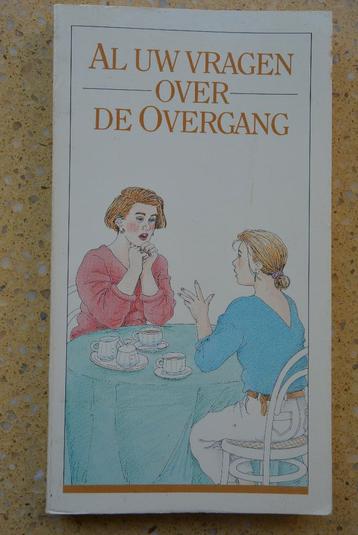 Al uw vragen over de overgang Wiebe Braams Aart Leemhuis