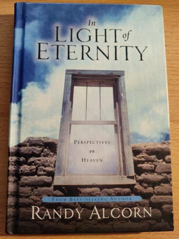 In Light of Eternity - Randy Alcorn (Hardback, Engels)