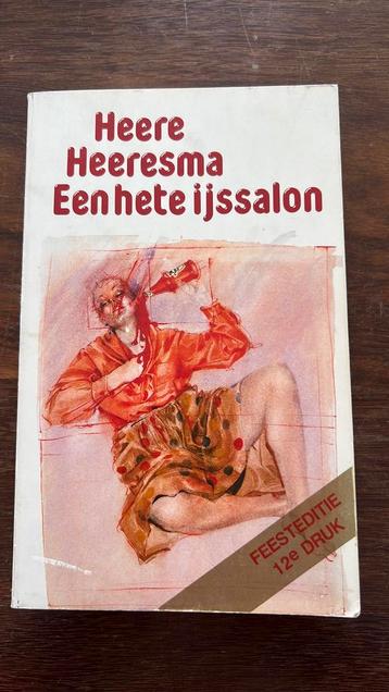 Een hete ijssalon - Heere Heeresma
