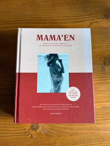 Mama'en - Hét boek voor de vrouw die moeder wordt