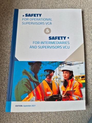 Safety for operational supervisors VCA & VCU book