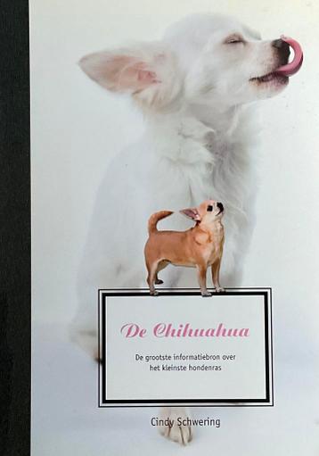 Cindy Schwering - De Chihuahua