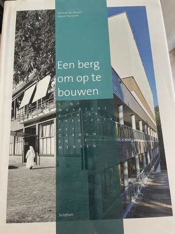 Een berg om op te bouwen: Sint Maartens Kliniek 1936-2019