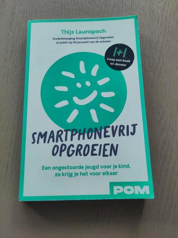 Gratis af te halen - Boek Smartphonevrij opgroeien
